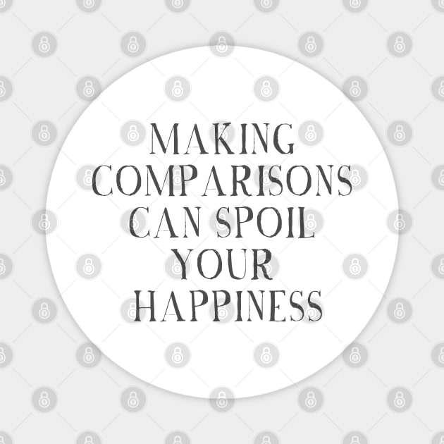happiness quote Magnet by Yerlanio